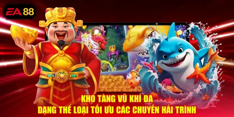 Kho tàng vũ khí đa dạng thể loại tối ưu các chuyến hải trình
